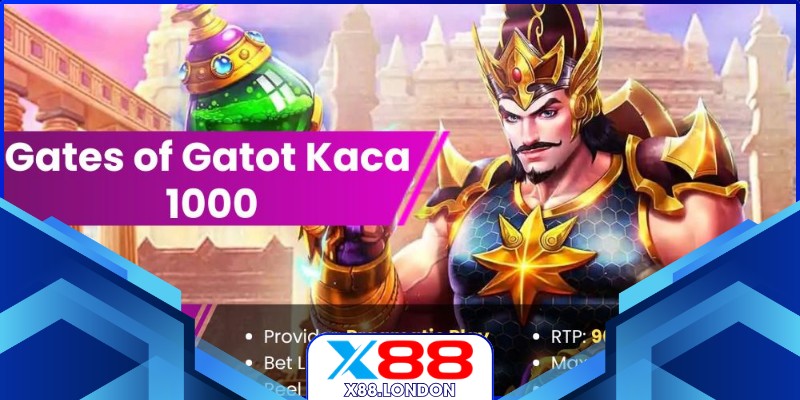 Gates Of Gatot Kaca – Slot Sử Thi Đỉnh Cao Ở Sân Chơi X88 Hiệu ứng nhân thưởng lan tỏa toàn màn hình